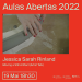 Aula aberta com a artista e cineasta Jessica Sarah Rinland