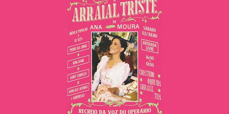 Arraial Triste de Ana Moura