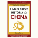 "A Mais Breve História da China"