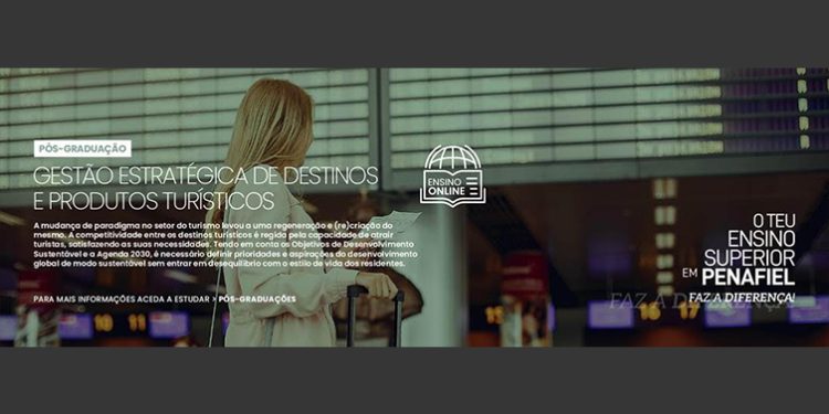 1ª Edição da Pós-Graduação em Gestão Estratégica de Destinos e Produtos Turísticos