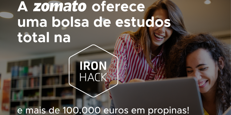 Zomato volta a investir na formação e oferece bolsas de estudo em tecnologia na Ironhack