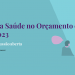 Sessão Discussão Aberta sobre o lugar da Saúde no Orçamento de Estado de 2023
