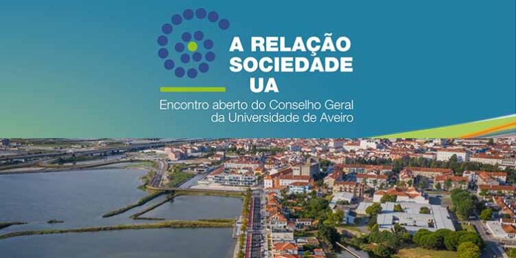 Universidade de Aveiro promove Encontro Aberto entre a comunidade académica e a região