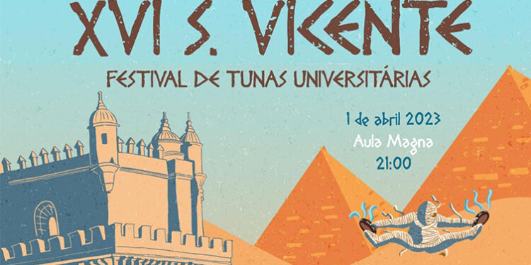 XVI S. Vicente – O Antigo Egito: Festival de Tunas Universitárias