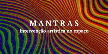 Os Mantras do Coliseu: 10 artistas musicais, visuais e da poesia mostram-se ao público em dias de espetáculo