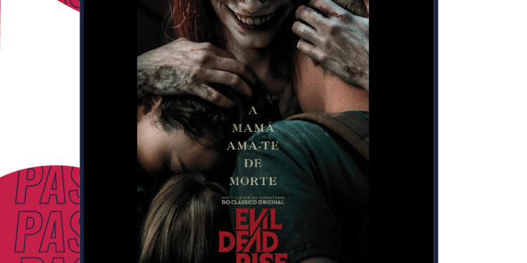 Evil Dead Rise”: já estreou o filme de terror que muita gente não vê até ao  fim