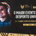 Finais do Campeonato Nacional Universitário de Esports realizam-se entre 8 e 11 de junho