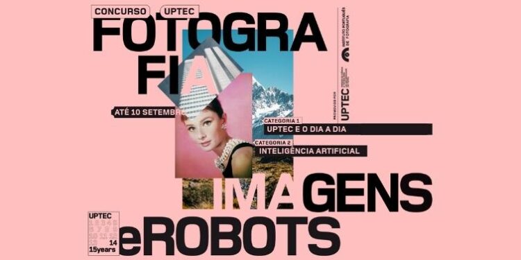 UPTEC promove Concurso de Fotografia e Imagem criada através de Inteligência Artificial