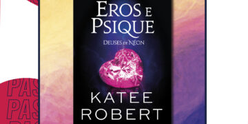 Fã de Katee Robert? O livro “Eros e Psique - Olimpo 2” pode ser teu!