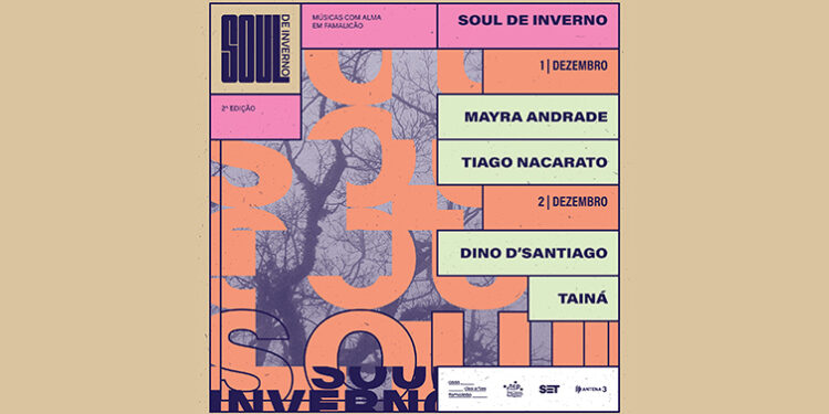 Dino d’Santiago, Mayra Andrade, Tainá e Tiago Nacarato são as vozes da 2ª edição do Festival Soul de Inverno