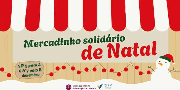 ESEnfC promove “Mercadinho de Natal Solidário” para ajudar estudantes com necessidades económicas