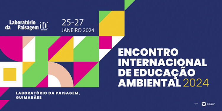 Encontro Internacional de Educação Ambiental em Guimarães
