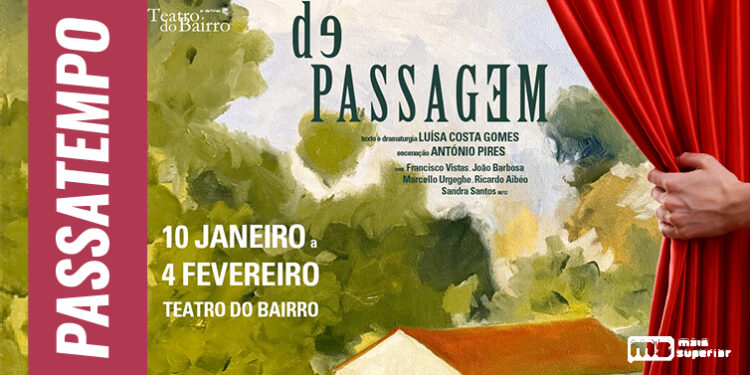 Vai ao Teatro do Bairro com a Mais Superior! Estamos a oferecer bilhetes duplos!