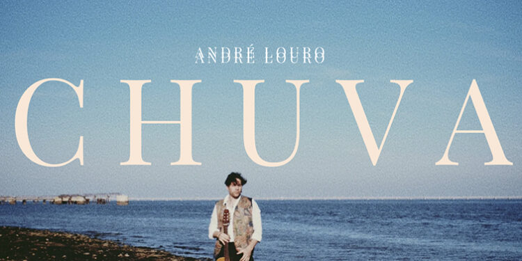 "Chuva" é o novo single de André Louro