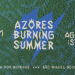 Eco Festival Azores Burning Summer aposta na Sustentabilidade Económica, Social e Ambiental