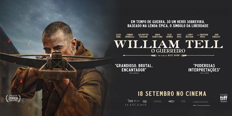 "William Tell — O Guerreiro" revela uma das (grandes) lendas europeias