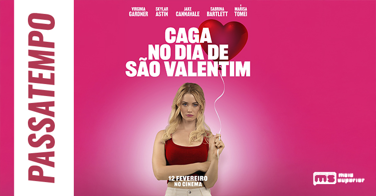 Habilita-te a ganhar um convite duplo para a antestreia do filme ‘Caga no Dia de São Valentim’